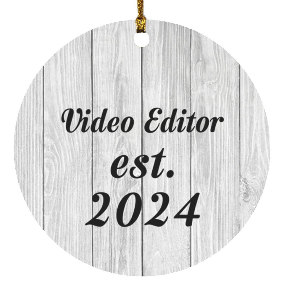 Video Editor Established Est. 2024 - Circle Ornament F