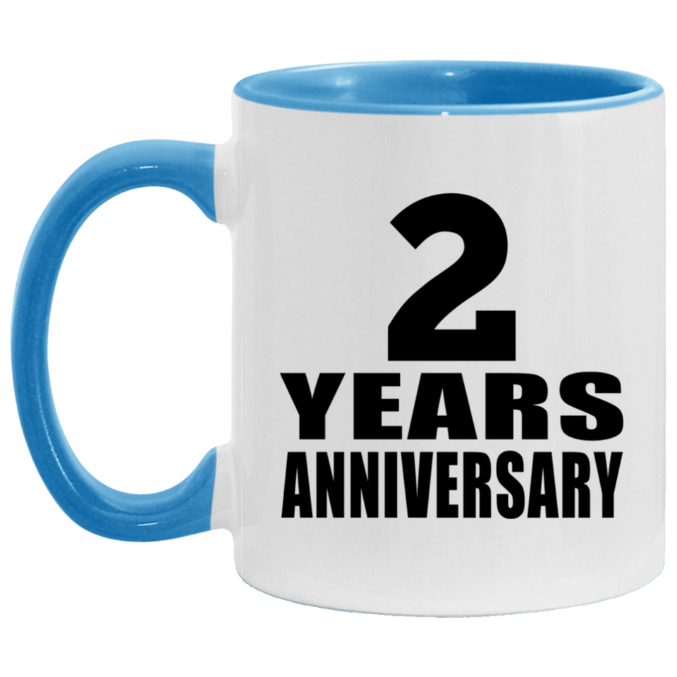 2nd Anniversary 2 Years - 11oz Accent Mug Blue