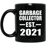 Garbage Collector Established EST. 2021 - 11oz Coffee Mug Black