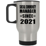 Social Community Manager Since 2021 - Silver Travel Mug