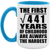 21st Birthday Square Root of 441 Years of Childhood - 15oz Accent Mug Blue