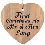 First Christmas As Mr & Mrs Long - Heart Ornament C