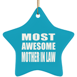 Most Awesome Mother In Law - Star Ornament