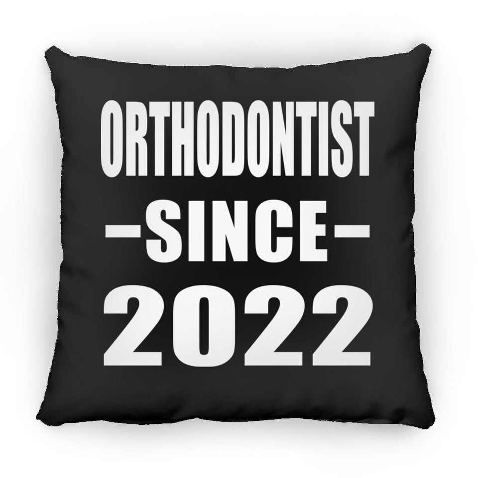 Orthodontist Since 2022 - Throw Pillow Black