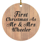 First Christmas As Mr & Mrs Wheeler - Circle Ornament C