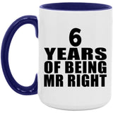 6th Anniversary 6 Years Of Being Mr Right - 15oz Accent Mug Purple