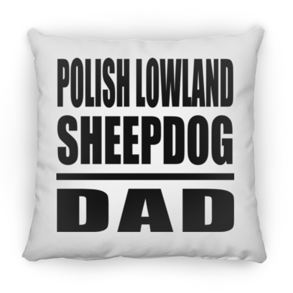 Polish Lowland Sheepdog Dad - Throw Pillow