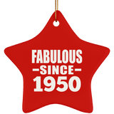 74th Birthday Fabulous Since 1950 - Star Ornament