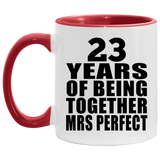 23rd Anniversary 23 Years Of Being Mrs Perfect - 11oz Accent Mug Red
