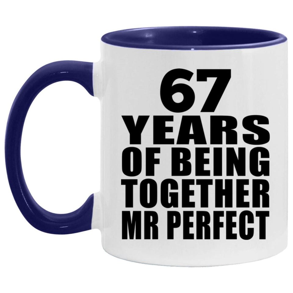67th Anniversary 67 Years Of Being Mr Perfect - 11oz Accent Mug Purple