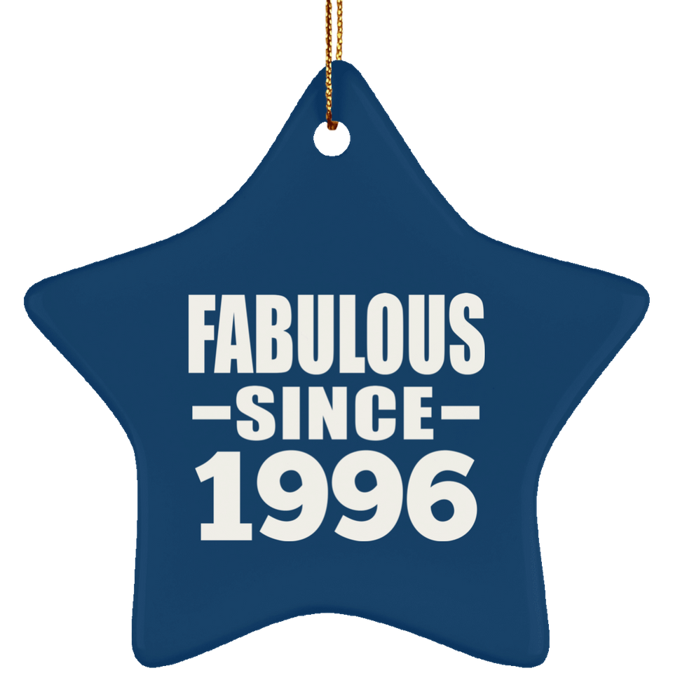 28th Birthday Fabulous Since 1996 - Star Ornament