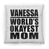 Vanessa World's Okayest Mom - Throw Pillow