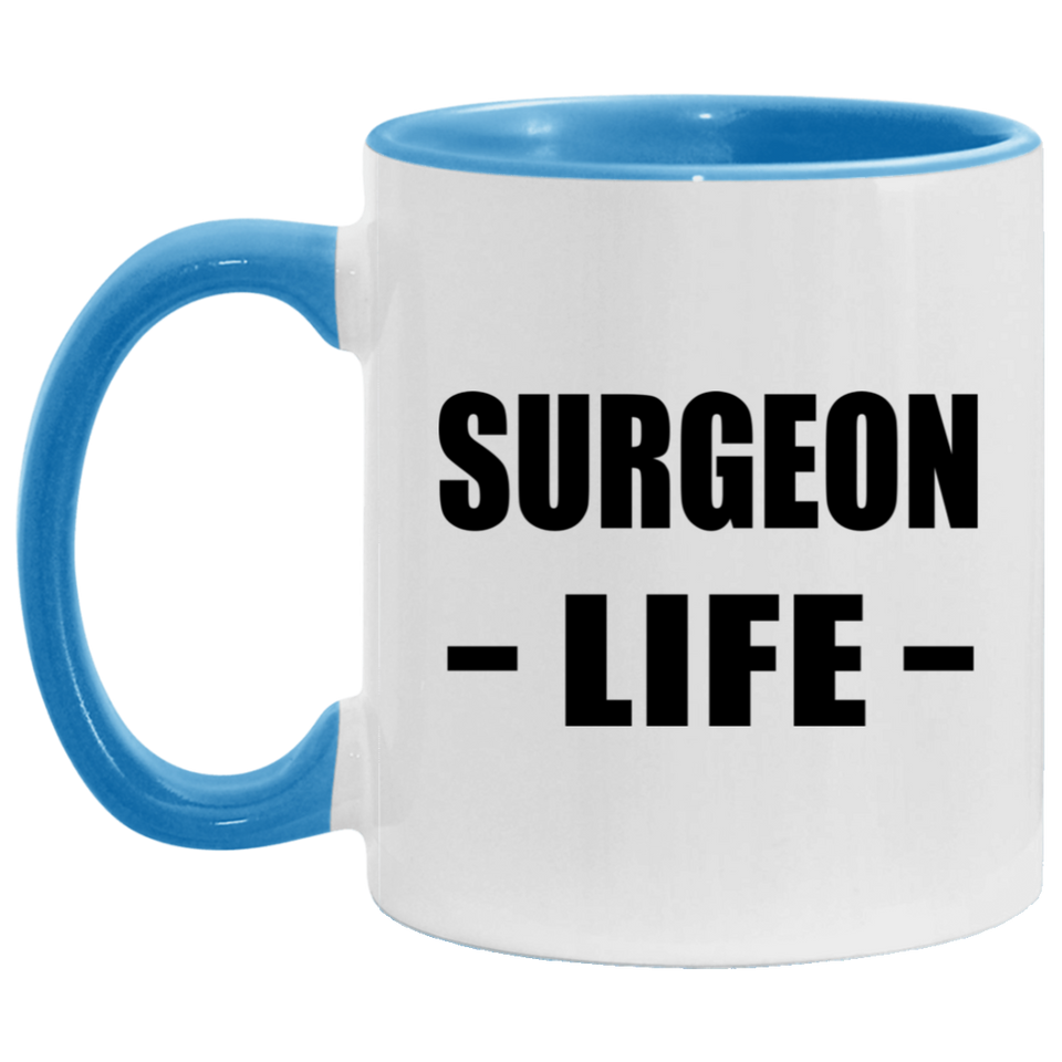 Surgeon Life - 11oz Accent Mug Blue