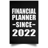 Financial Planner Since 2022 - Poster Portrait