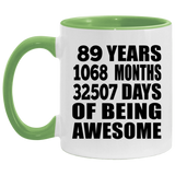 89th Birthday 89 Years 1068 Months 32507 Days Of Awesome - 11oz Accent Mug Green