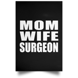 Mom Wife Surgeon - Poster Portrait