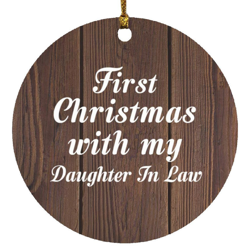 First Christmas With My Daughter In Law - Circle Ornament D