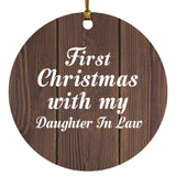 First Christmas With My Daughter In Law - Circle Ornament D