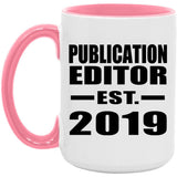 Publication Editor Established EST. 2019 - 15oz Accent Mug Pink
