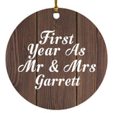 First Year As Mr & Mrs Garrett - Circle Ornament D