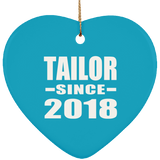 Tailor Since 2018 - Heart Ornament