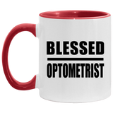 Blessed Optometrist - 11oz Accent Mug Red