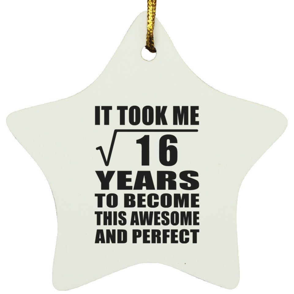4th Birthday Took Square Root of 16 Years To Awesome - Star Ornament