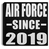 Air Force Since 2019 - Canvas Square