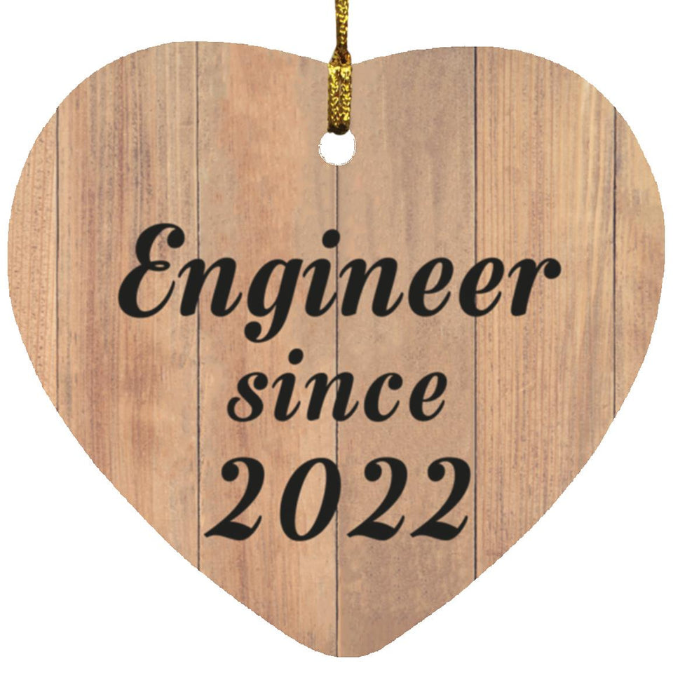 Engineer Since 2022 - Heart Ornament C