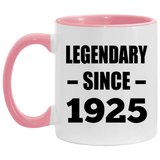 99th Birthday Legendary Since 1925 - 11oz Accent Mug Pink
