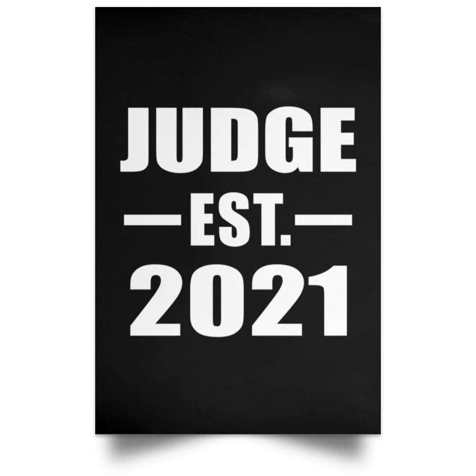 Judge Established EST. 2021 - Poster Portrait