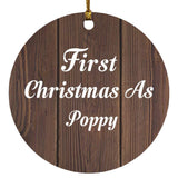 First Christmas As Poppy - Circle Ornament D
