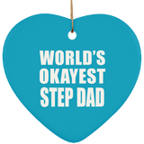 World's Okayest Step Dad - Heart Ornament