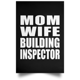 Mom Wife Building Inspector - Poster Portrait