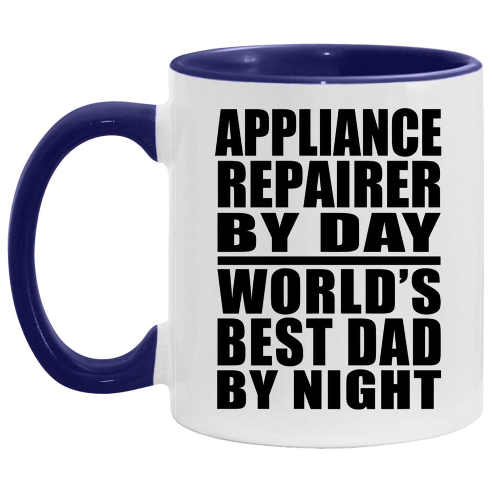 Appliance Repairer By Day World's Best Dad By Night - 11oz Accent Mug Purple
