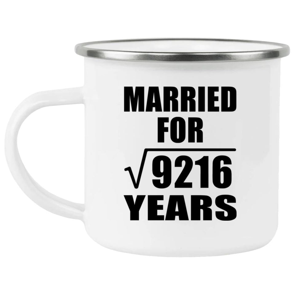 96th Anniversary Married For Square Root of 9216 Years - 12oz Camping Mug