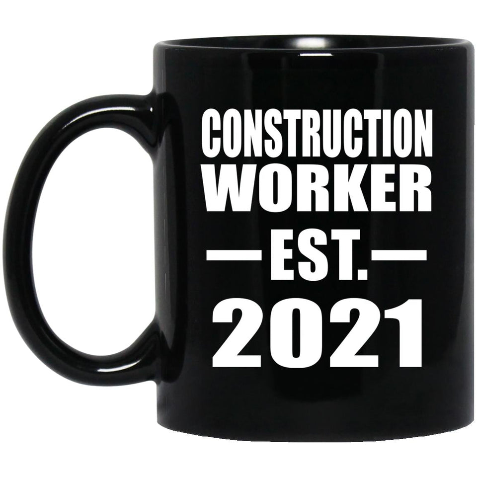 Construction Worker Established EST. 2021 - 11oz Coffee Mug Black