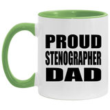 Proud Stenographer Dad - 11oz Accent Mug Green