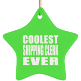Coolest Shipping Clerk Ever - Star Ornament