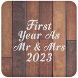First Year As Mr & Mrs 2023 - Drink Coaster E