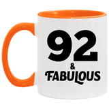 92nd Birthday 92 & Fabulous - 11oz Accent Mug Orange
