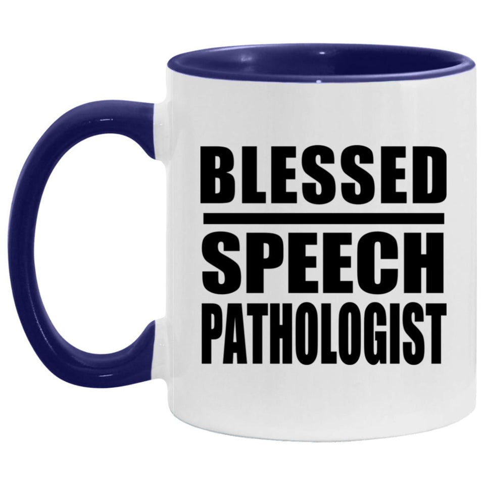 Blessed Speech Pathologist - 11oz Accent Mug Purple