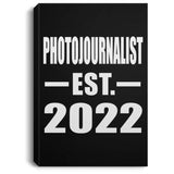 Photojournalist Established EST. 2022 - Canvas Portrait