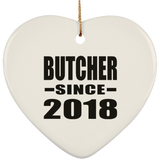 Butcher Since 2018 - Heart Ornament