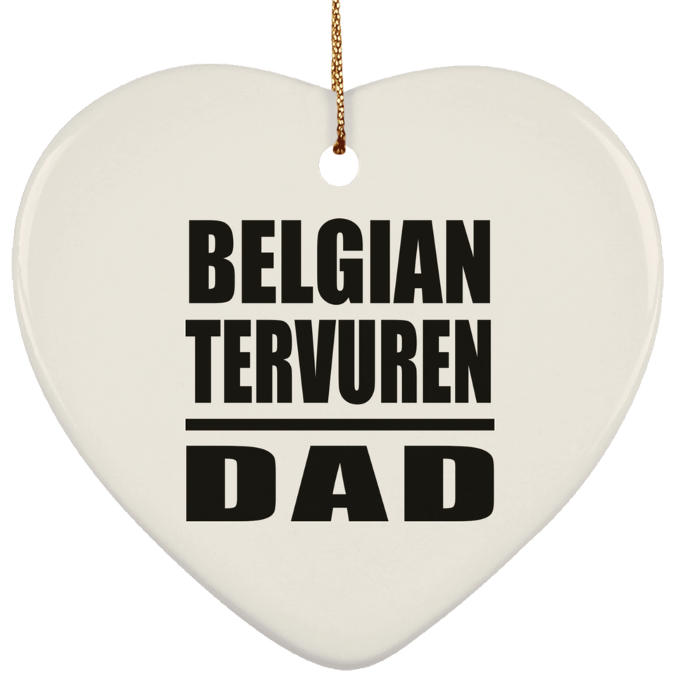Belgian Tervuren Dad - Heart Ornament