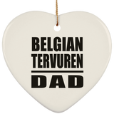 Belgian Tervuren Dad - Heart Ornament