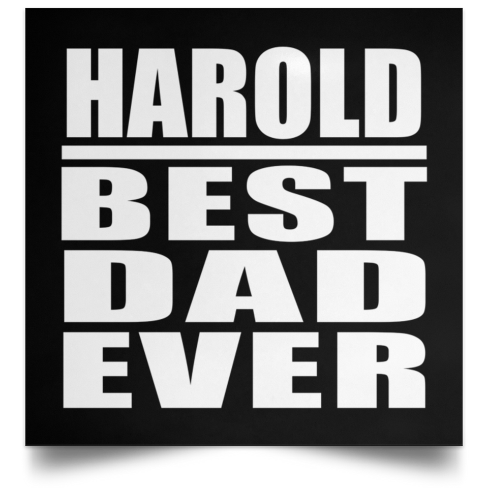 Harold Best Dad Ever - Poster Square