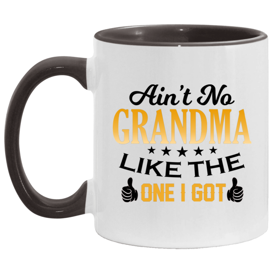 Ain't No Grandma Like The One I Got - 11oz Accent Mug Black