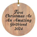 First Christmas As An Amazing Girlfriend 2024 - Circle Ornament C