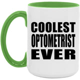 Coolest Optometrist Ever - 15oz Accent Mug Green